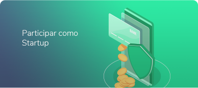 Participar como Startup Participar como Startup